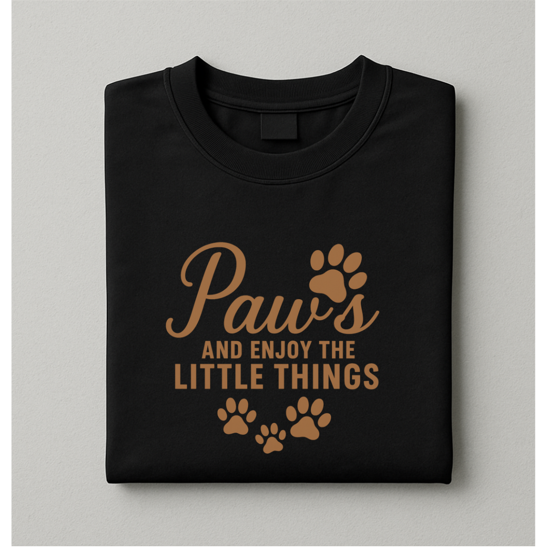 PAWS - ENJOY THE LITTLE THINGS