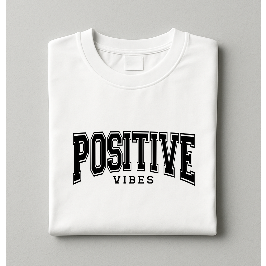 POSITIVE VIBES